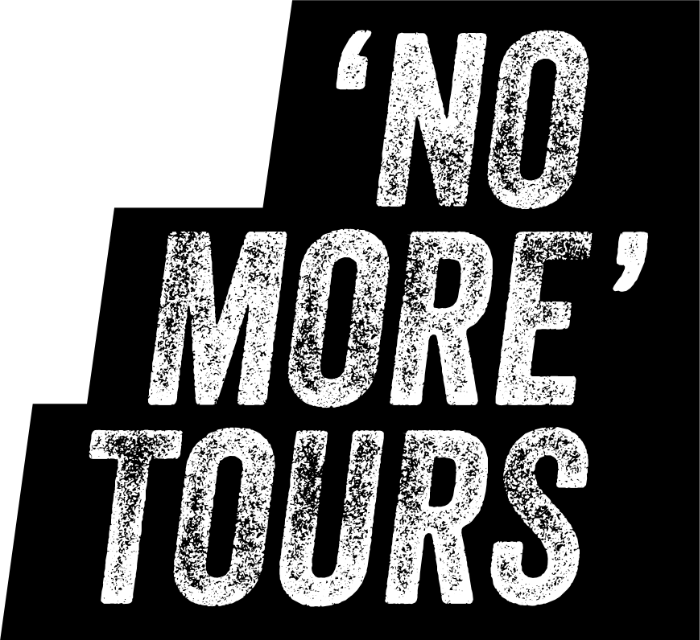 No More Tours